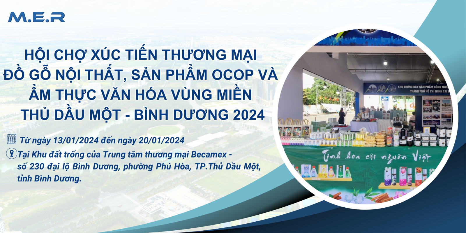 HỘI CHỢ XÚC TIẾN THƯƠNG MẠI ĐỒ GỖ NỘI THẤT, SẢN PHẨM OCOP VÀ ẨM THỰC VĂN HÓA VÙNG MIỀN THỦ DẦU MỘT - BÌNH DƯƠNG 2024